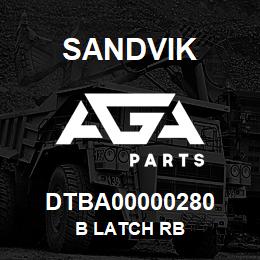 DTBA00000280 Sandvik B LATCH RB | AGA Parts