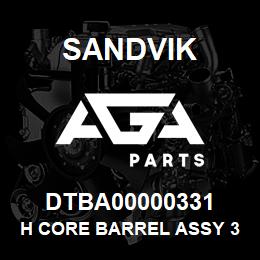 DTBA00000331 Sandvik H CORE BARREL ASSY 3.0 M (10 FT) RB | AGA Parts