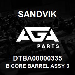 DTBA00000335 Sandvik B CORE BARREL ASSY 3.0 M (10 FT) RB | AGA Parts