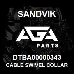 DTBA00000343 Sandvik CABLE SWIVEL COLLAR | AGA Parts