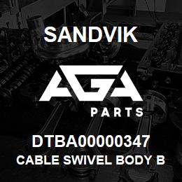 DTBA00000347 Sandvik CABLE SWIVEL BODY B | AGA Parts