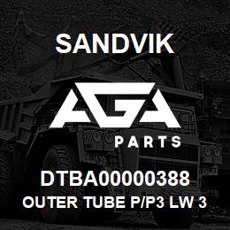 DTBA00000388 Sandvik OUTER TUBE P/P3 LW 3.0M | AGA Parts