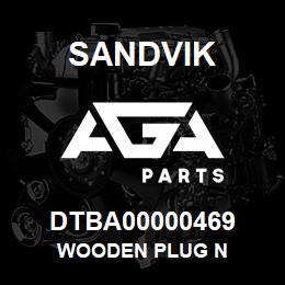 DTBA00000469 Sandvik WOODEN PLUG N | AGA Parts