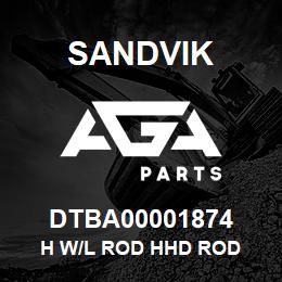 DTBA00001874 Sandvik H W/L ROD HHD ROD | AGA Parts