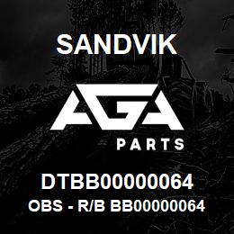 DTBB00000064 Sandvik OBS - R/B BB00000064 RB | AGA Parts