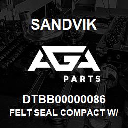 DTBB00000086 Sandvik FELT SEAL COMPACT W/S | AGA Parts