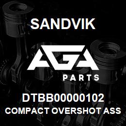 DTBB00000102 Sandvik COMPACT OVERSHOT ASSY H | AGA Parts