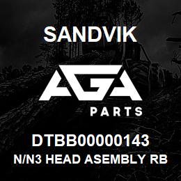 DTBB00000143 Sandvik N/N3 HEAD ASEMBLY RB | AGA Parts