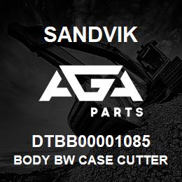 DTBB00001085 Sandvik BODY BW CASE CUTTER | AGA Parts