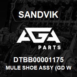 DTBB00001175 Sandvik MULE SHOE ASSY (GD WEDGE)*** | AGA Parts