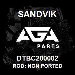 DTBC200002 Sandvik ROD; NON PORTED | AGA Parts