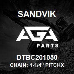 DTBC201050 Sandvik CHAIN; 1-1/4" PITCHX 1616.25MM LONG | AGA Parts