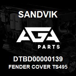 DTBD00000139 Sandvik FENDER COVER TS495 | AGA Parts