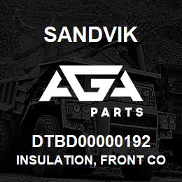 DTBD00000192 Sandvik INSULATION, FRONT CORNER COVER DS | AGA Parts