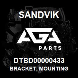 DTBD00000433 Sandvik BRACKET, MOUNTING | AGA Parts