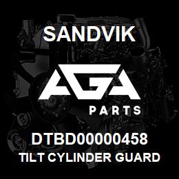 DTBD00000458 Sandvik TILT CYLINDER GUARD *GROUP REFEREN | AGA Parts