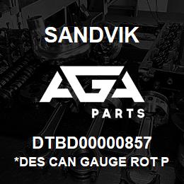 DTBD00000857 Sandvik *DES CAN GAUGE ROT PEDAL POS | AGA Parts