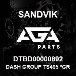 DTBD00000892 Sandvik DASH GROUP TS495 *GROUP REFERENCE | AGA Parts