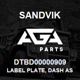 DTBD00000909 Sandvik LABEL PLATE, DASH ASSY TS495 | AGA Parts