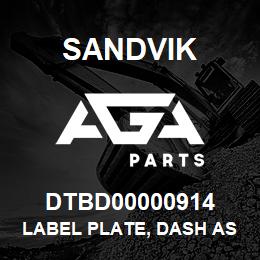 DTBD00000914 Sandvik LABEL PLATE, DASH ASSY TS495 | AGA Parts