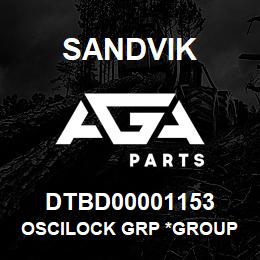 DTBD00001153 Sandvik OSCILOCK GRP *GROUP REFERENCE | AGA Parts