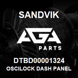 DTBD00001324 Sandvik OSCILOCK DASH PANEL TS490 | AGA Parts