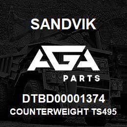 DTBD00001374 Sandvik COUNTERWEIGHT TS495 | AGA Parts