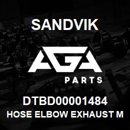 DTBD00001484 Sandvik HOSE ELBOW EXHAUST MANIFOLD GRP | AGA Parts