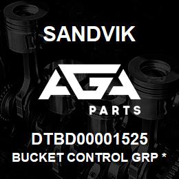 DTBD00001525 Sandvik BUCKET CONTROL GRP *GROUP REFERENC | AGA Parts