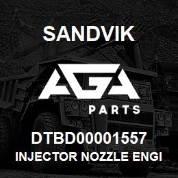 DTBD00001557 Sandvik INJECTOR NOZZLE ENGINE MWM410 TCA | AGA Parts