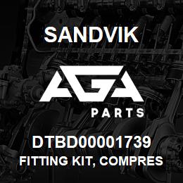 DTBD00001739 Sandvik FITTING KIT, COMPRESSOR GROUP | AGA Parts