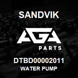 DTBD00002011 Sandvik WATER PUMP | AGA Parts