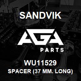 WU11529 Sandvik SPACER (37 MM. LONG) UPPER SHEAV | AGA Parts