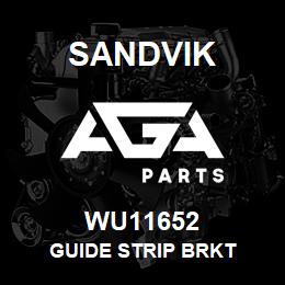 WU11652 Sandvik GUIDE STRIP BRKT | AGA Parts