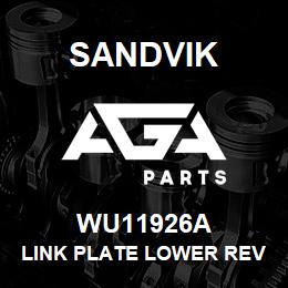 WU11926A Sandvik LINK PLATE LOWER REV 1 | AGA Parts