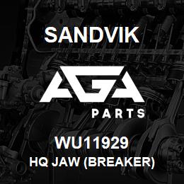 WU11929 Sandvik HQ JAW (BREAKER) | AGA Parts