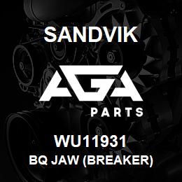 WU11931 Sandvik BQ JAW (BREAKER) | AGA Parts