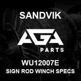 WU12007E Sandvik SIGN ROD WINCH SPECS TYPE | AGA Parts