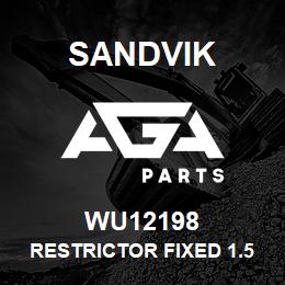 WU12198 Sandvik RESTRICTOR FIXED 1.5 X 4 | AGA Parts