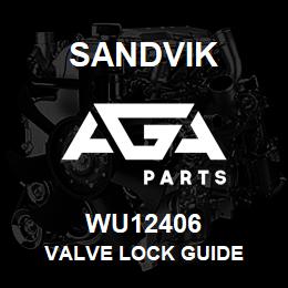 WU12406 Sandvik VALVE LOCK GUIDE | AGA Parts