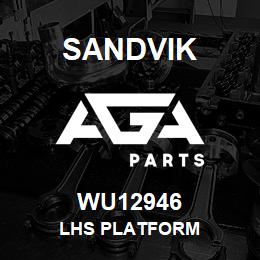 WU12946 Sandvik LHS PLATFORM | AGA Parts