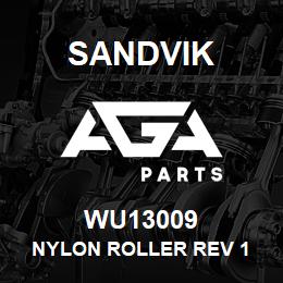 WU13009 Sandvik NYLON ROLLER REV 1 | AGA Parts