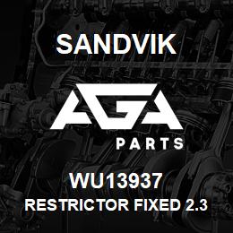 WU13937 Sandvik RESTRICTOR FIXED 2.3 X 4 REV 2 | AGA Parts