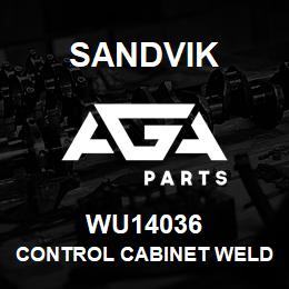 WU14036 Sandvik CONTROL CABINET WELDMENT TRACK DRIVE | AGA Parts