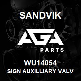 WU14054 Sandvik SIGN AUXILLIARY VALVE | AGA Parts