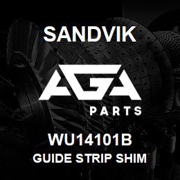 WU14101B Sandvik GUIDE STRIP SHIM | AGA Parts