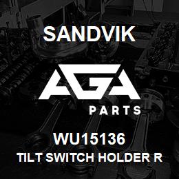 WU15136 Sandvik TILT SWITCH HOLDER RB | AGA Parts