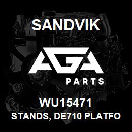 WU15471 Sandvik STANDS, DE710 PLATFORM | AGA Parts