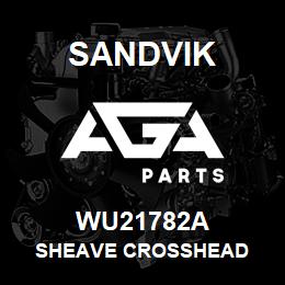 WU21782A Sandvik SHEAVE CROSSHEAD | AGA Parts