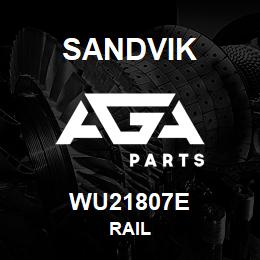 WU21807E Sandvik RAIL | AGA Parts